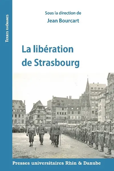 La libération de Strasbourg