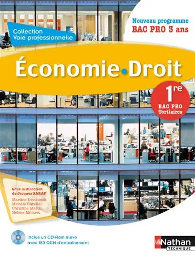 Economie-droit, 1re bac pro tertiaires : nouveau programme, bac pro 3 ans