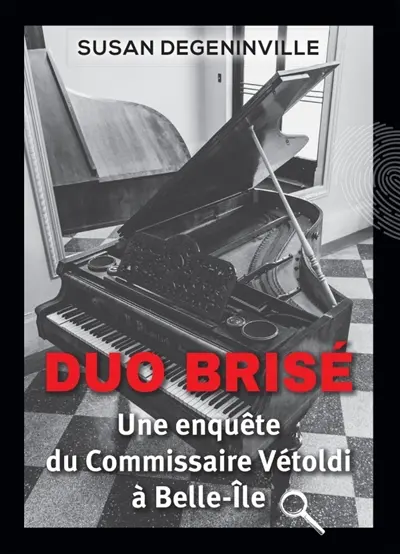 DUO BRISE : Une enquête du Commissaire Vétoldi