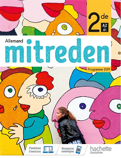 Mitreden, allemand 2de, A2-B1 : programme 2019