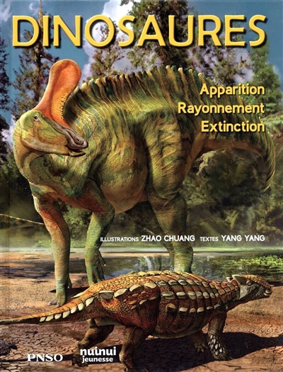 Dinosaures : apparition, rayonnement, extinction