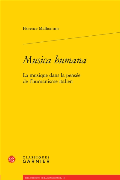 Musica humana : la musique dans la pensée de l'humanisme italien