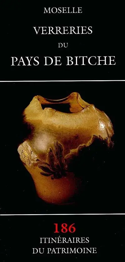 Moselle, verreries du pays de Bitche