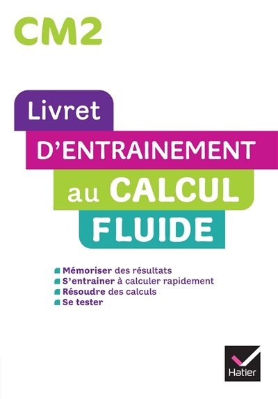 Livret d'entraînement au calcul fluide CM2