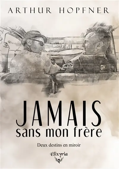 Jamais sans mon frère