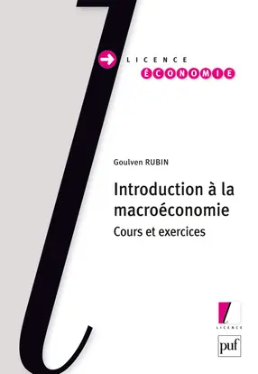 Introduction à la macroéconomie : cours et exercices