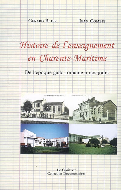 Histoire de l'enseignement en Charente-Maritime : de l'époque gallo-romaine à nos jours