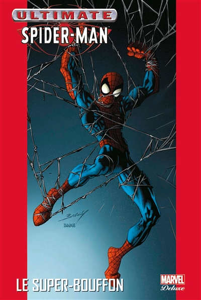 Ultimate Spider-Man. Vol. 7. Le Super-Bouffon