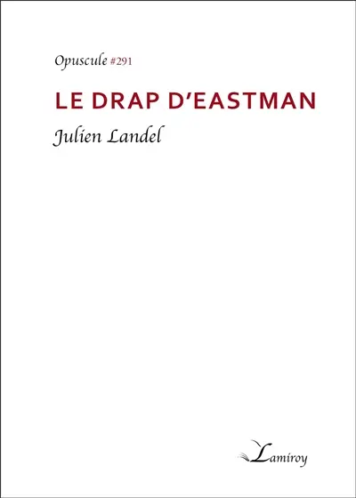 Le drap d'Eastman