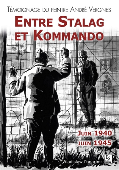 Entre Stalag et Kommando :...