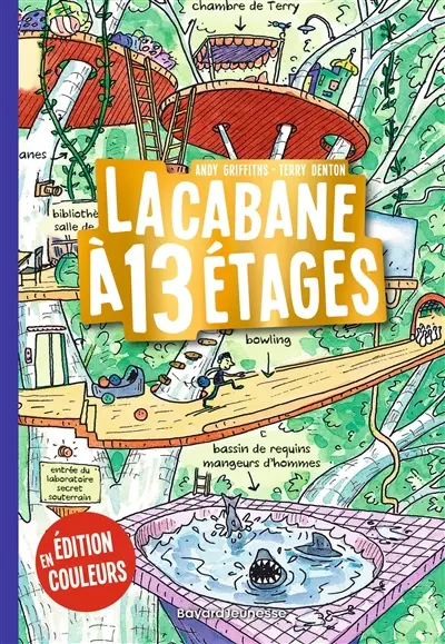La cabane à étages. Vol. 1. La cabane à 13 étages