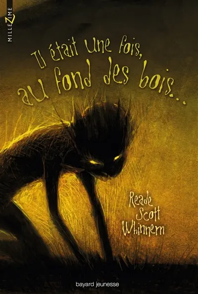 Il était une fois au fond des bois...