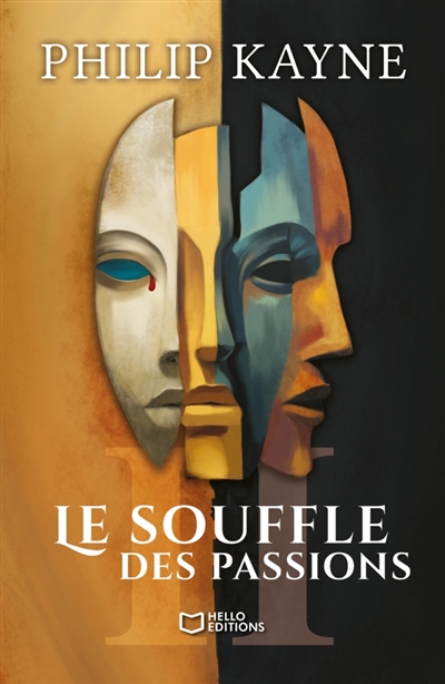 Le Souffle des Passions : Tome II