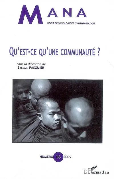 Mana, n° 16. Qu'est-ce qu'une communauté ?