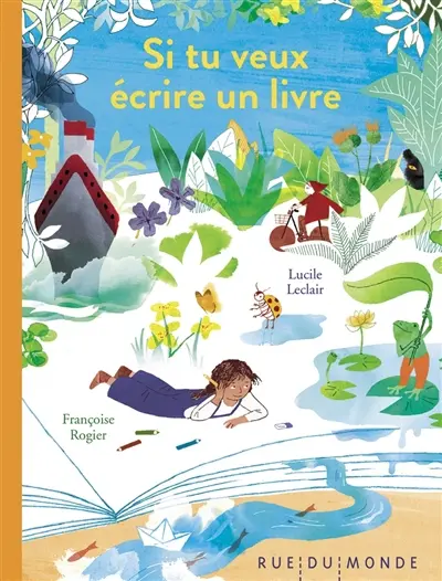 Si tu veux écrire un livre