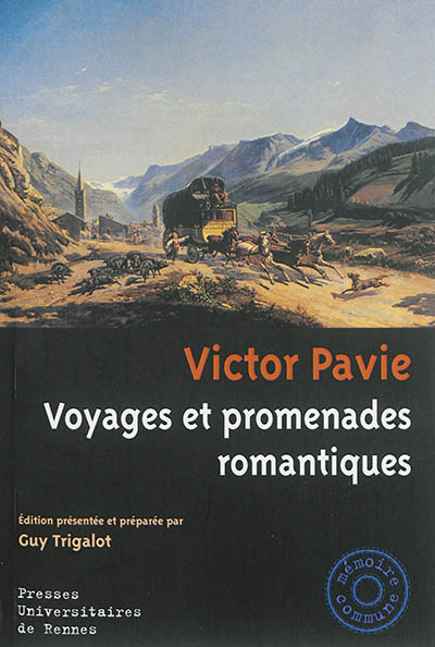 Voyages et promenades romantiques
