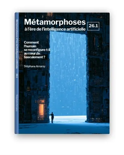 Métamorphoses à l'ère de l'intelligence artificielle 26.1 : Métamorphoses à l'ère de l'intelligence artificielle Vol. 26.Vol. 1