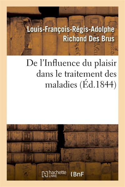 De l'Influence du plaisir...