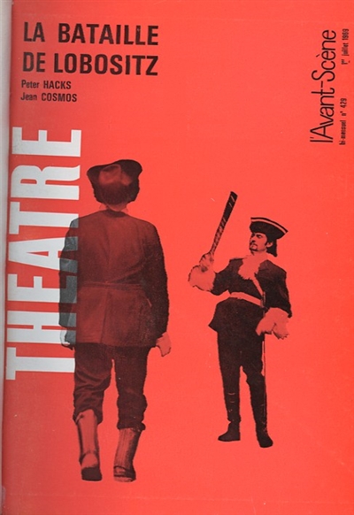 Avant-scène théâtre (L'), n° 429. La bataille de Lobositz