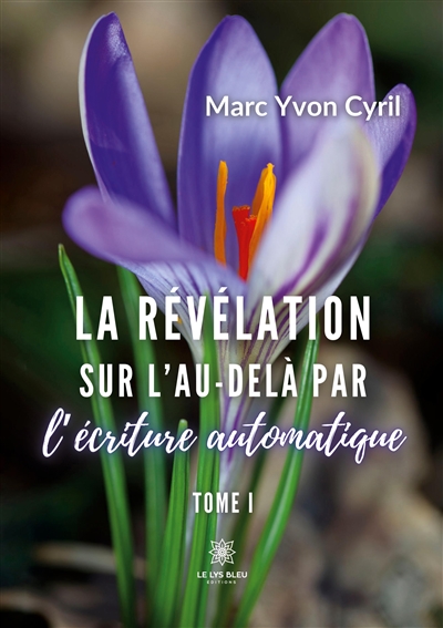 La révélation sur l’au-delà...