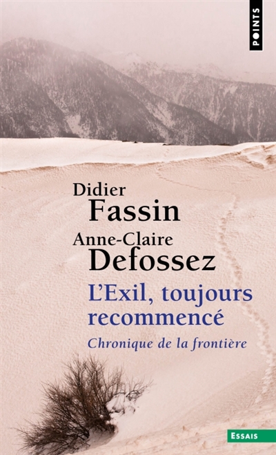 L'exil, toujours recommencé...