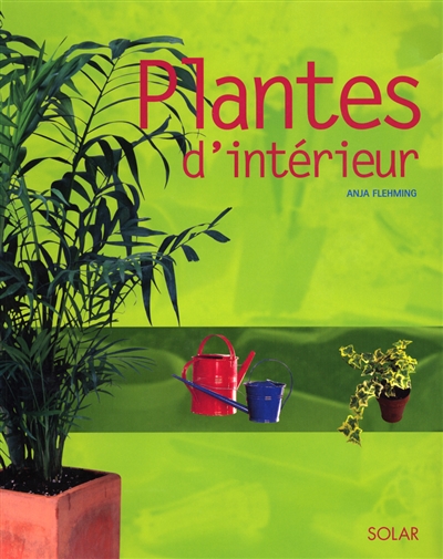 Plantes d'intérieur