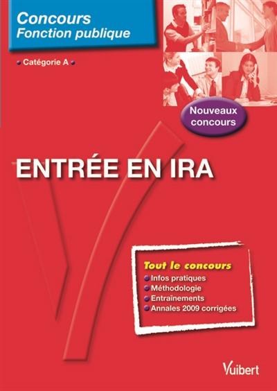 Entrée en IRA : catégorie A