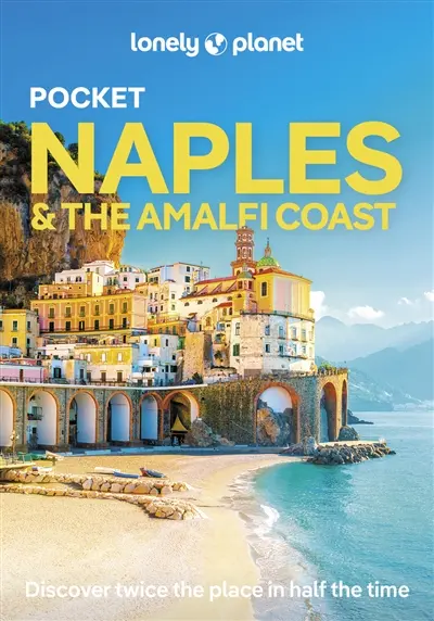 Pocket Naples & the amalfi coast : top experiences, local life