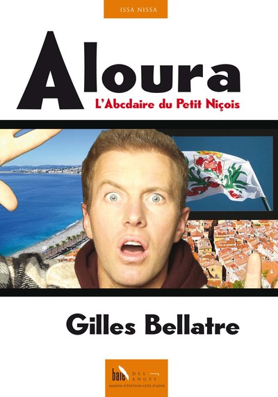 Aloura : l'Abcdaire du petit Niçois