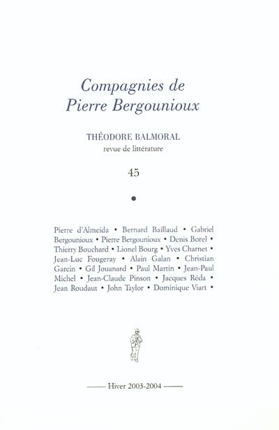 Théodore Balmoral, n° 45. Compagnies de Pierre Bergounioux