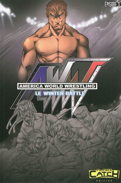 AWW : America world wrestling. Vol. 3. Le winter battle