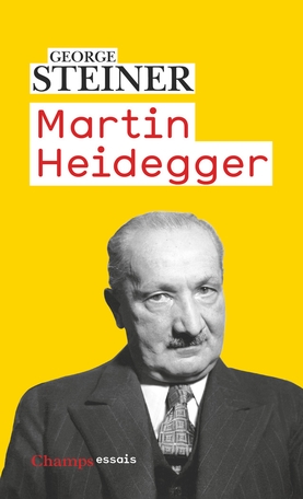 Martin Heidegger - George Steiner