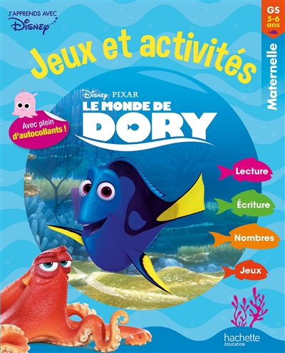 Le monde de Dory : jeux et activités : maternelle GS, 5-6 ans