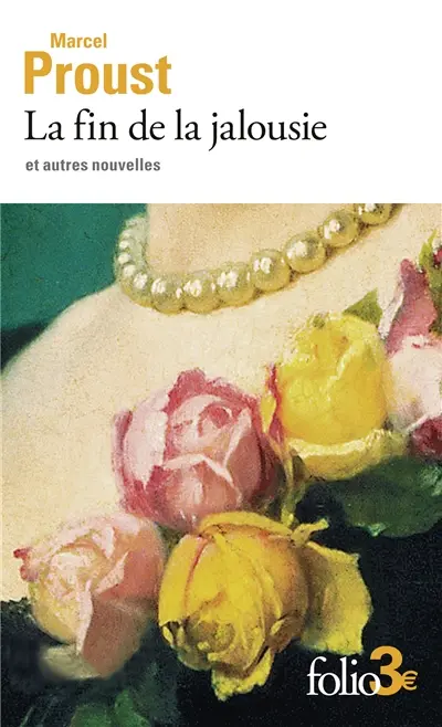 La fin de la jalousie : et autres nouvelles
