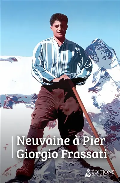 Neuvaine à Pier Giorgio Frassati