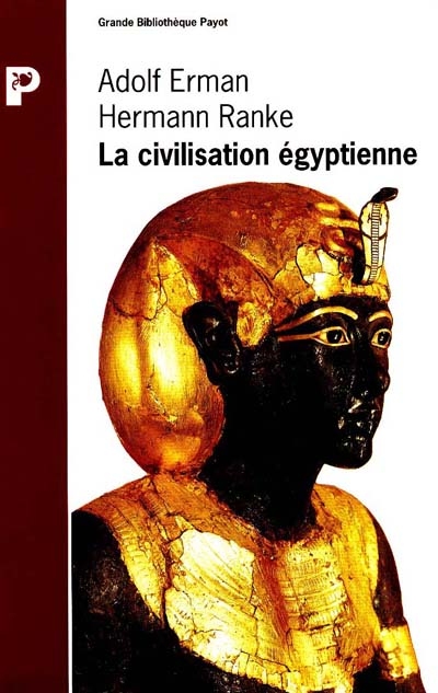 La civilisation égyptienne