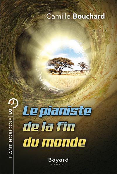Le pianiste de la fin du monde
