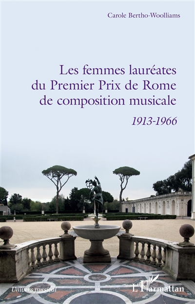 Les femmes lauréates du premier prix de Rome de composition musicale : 1913-1966