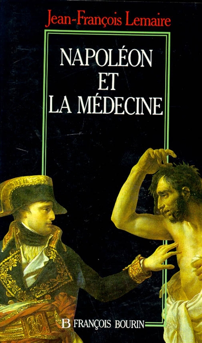 Napoléon et la médecine