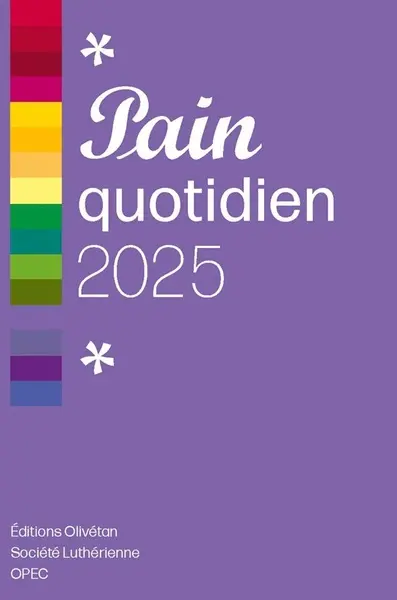 Pain quotidien 2025