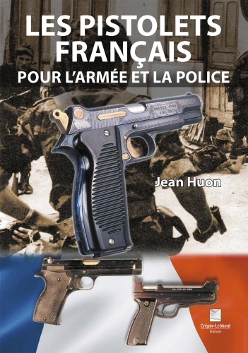 Les pistolets français pour l'armée et la police