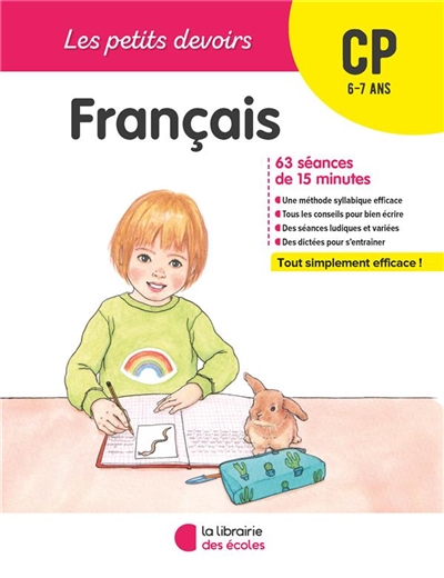 Français CP, 6-7 ans : 63 séances de 15 minutes