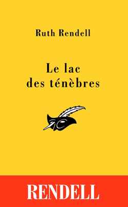 Le lac des ténèbres