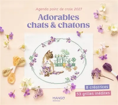 Agenda point de croix 2027 : adorables chats & chatons Agenda point de croix 2027 : adorables chats & chatons