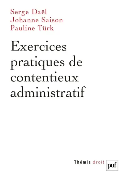 Exercices pratiques de contentieux administratif