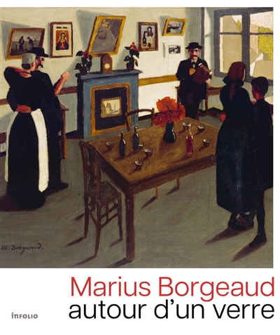 Marius Borgeaud : autour d'un verre