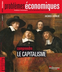 Problèmes économiques, hors série, n° 5. Comprendre le capitalisme