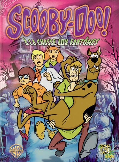 Scooby-Doo !. Vol. 1. A la chasse aux fantômes