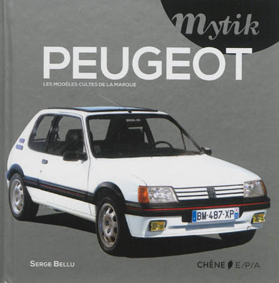 Peugeot : les modèles cultes de la marque