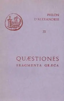 Quaestiones et solutiones in Genesim et in Exodum : fragmenta graeca